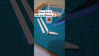 Download lagu LURE MINNOW DARI STICK ESKRIM 😃 #lurehandmade #casting #castinghampala mp3