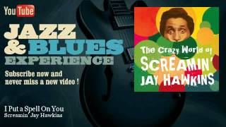 Screamin' Jay Hawkins - I Put a Spell On You - Videocover