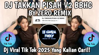 Download lagu DJ TAKKAN PISAH V2 BBHC || AKAN KU PASTIKAN KU KAN MEMELUK MENCIUMMU VIRAL TIK TOK 2025 !! mp3 Download lagu DJ TAKKAN PISAH V2 BBHC || AKAN KU PASTIKAN KU KAN MEMELUK MENCIUMMU VIRAL TIK TOK 2025 !! mp3