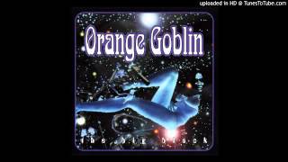 Orange Goblin - Scorpionica/Quincy The Pigboy/Hot Magic-Red Planet