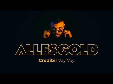 Credibil - Vay Vay [Alles Gold Session]