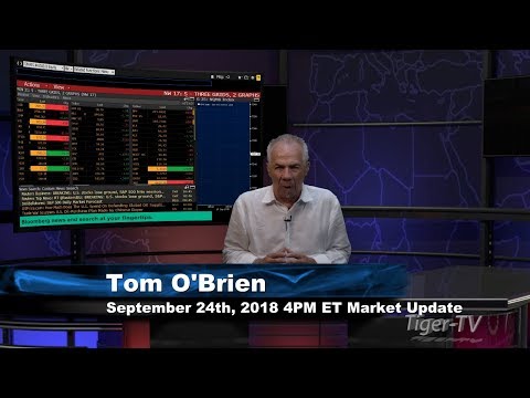 September 24th 4PM ET Market Update with Tom O'Brien on TFNN