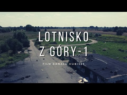 Radzieckie lotnisko wojskowe w Kluczewie z góry cz.1