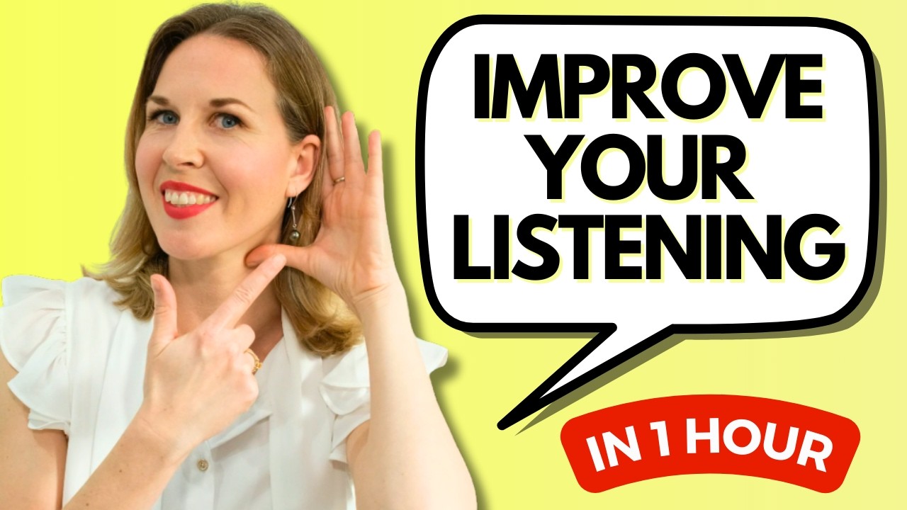 Improve Your English Listening Skills In 1 HOUR