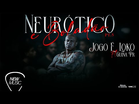 Atitude Consciente, Guina Pr - Jogo É Loko (Neurótico e Boladão Pt. 3) [Vídeo Oficial]