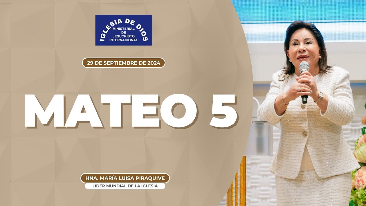 Mateo 5, Hna. María Luisa Piraquive, 29 de septiembre de 2024 #IDMJI