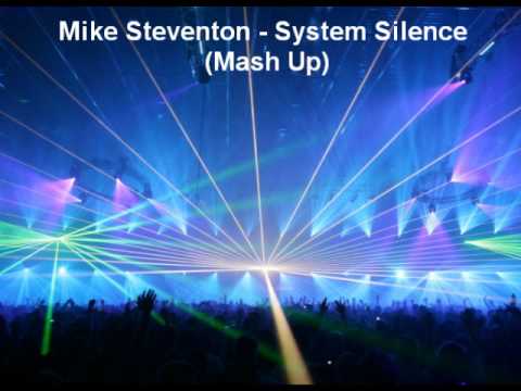 Mike Steventon-System Silence.wmv