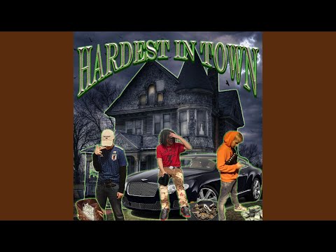 hardest in town
