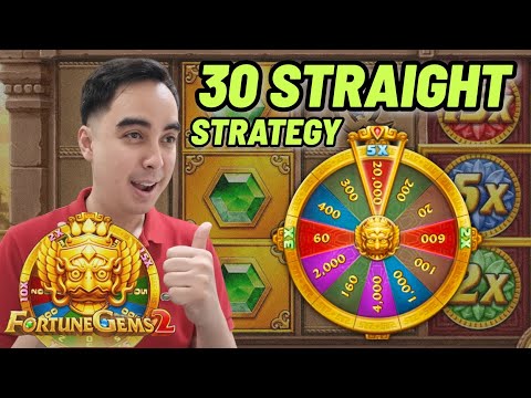 How To Win Fortune Gems 2: 30 Straight Strategy | PHILIPPINES (2025)