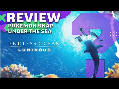 Endless Ocean Luminous Review