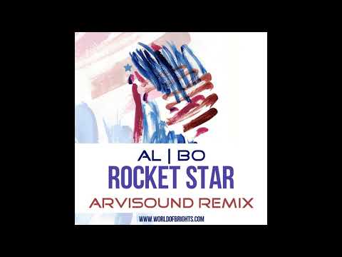 al l bo - Rocket Star (Arvisound Remix)