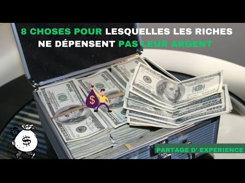 , title : '8 choses pour lesquelles les riches ne dépensent pas leur argent # investirenafrique'