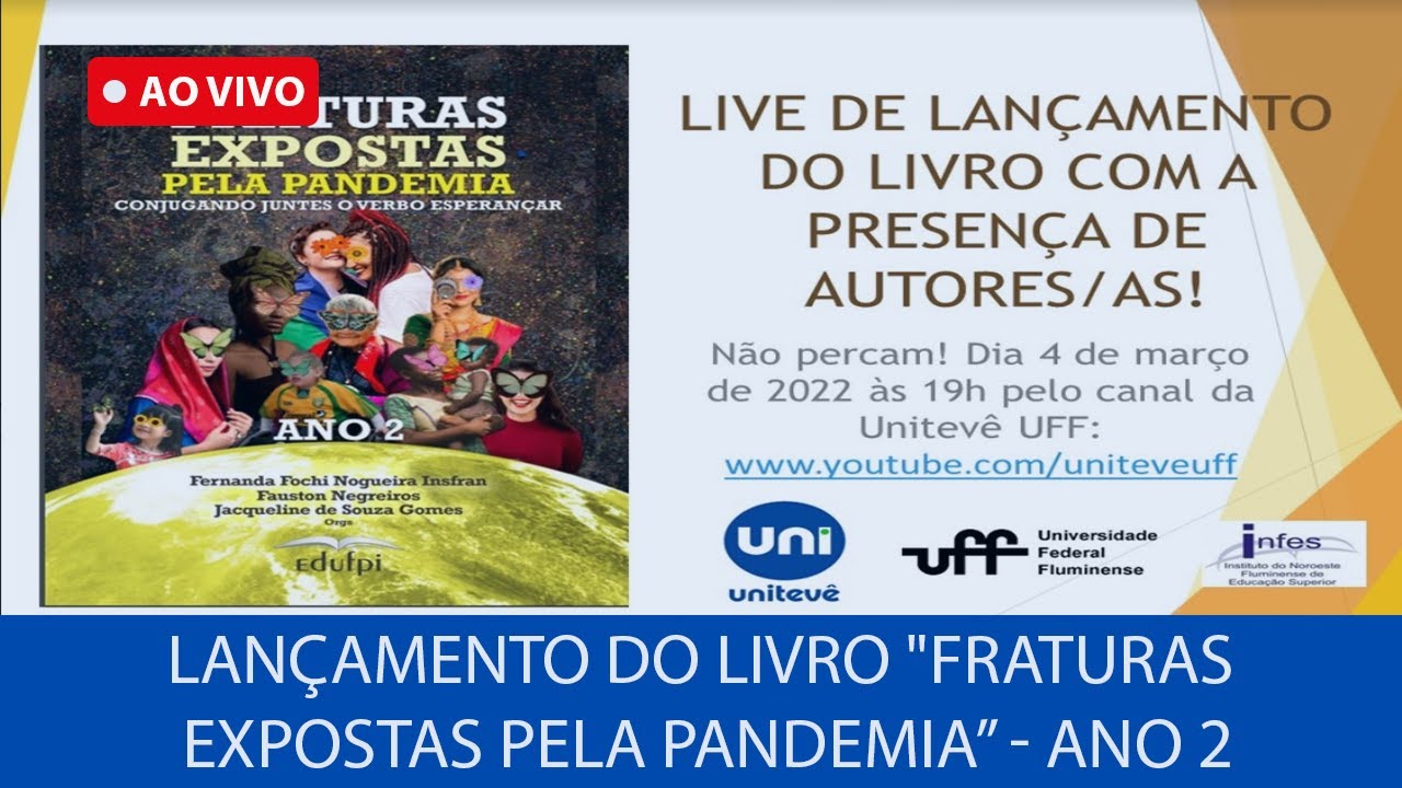 AO VIVO - Lançamento do livro Fraturas Expostas pela Pandemia - ano 2