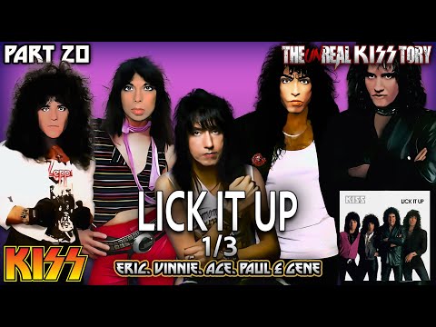 The (un) Real KISStory... Lick It Up 1/3 - Ace, Eric, Vinnie, Paul and Gene  telling their Story