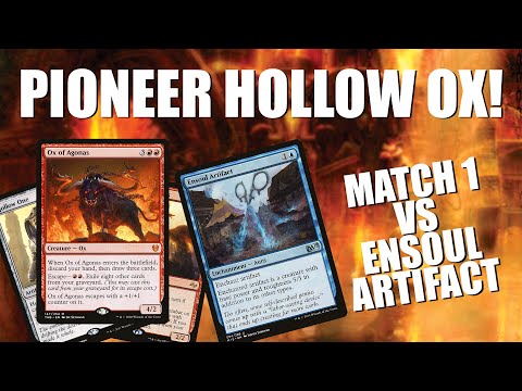 Pioneer Hollow-Ox! (Match 1 vs Ensoul Artifact)