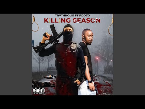 Killing Season (feat. PDot O)