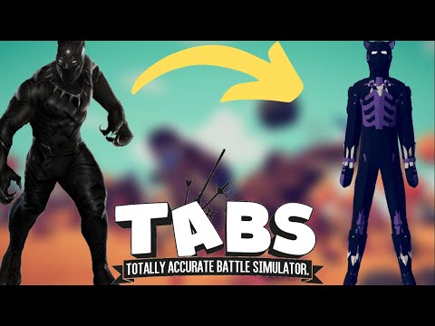 How to make Black Panther in TABS