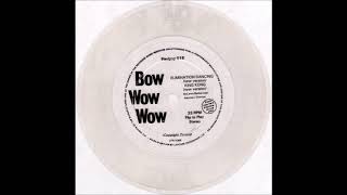 Bow Wow Wow - King Kong (New Version) Track 2 from Flexipop flexidisc, 1981)