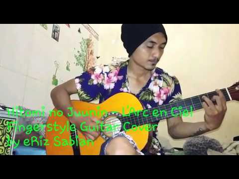 Hitomi no Juunin - L'Arc-en-Ciel (Fingerstyle guitar cover)