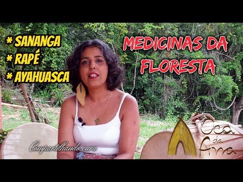 Medicinas da Floresta - Rituais Xamânicos - Oca da Ana