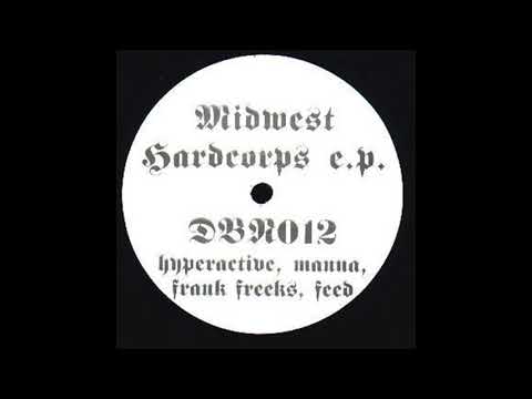 Drop Bass Network 012 - Midwest Hardcorps E.P. - A1 - DJ Hyperactive - Power Plug
