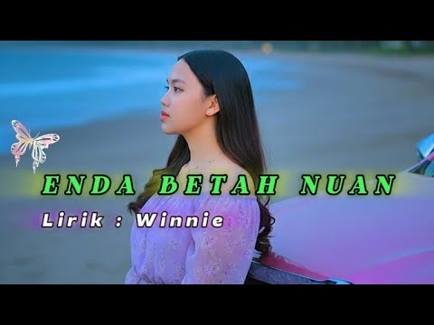 ENDA BETAH NUAN [Official Lyrics Video] 