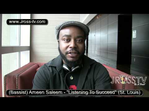 James Ross @ (Bassist) Ameen Saleem - "Listening" - (Roy Hargrove Band) - www.Jross-tv.com