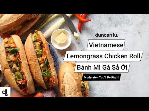 How to make Vietnamese Lemongrass Chicken Banh Mi l Homemade Vietnamese Banh Mi l Duncan Lu