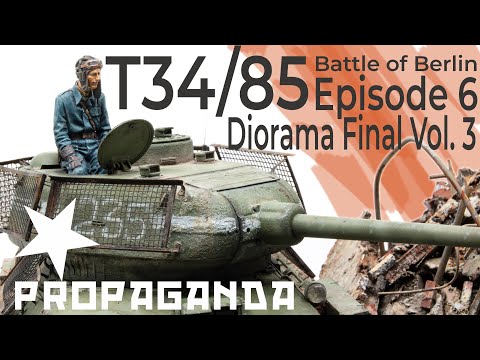 T34 Ep. 6. Battle of Berlin - Diorama Final