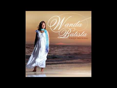 Wanda Batista -  Que haría Yo?