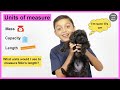Measuring length | Mass | Capacity | Units of measure | Maths with Nile