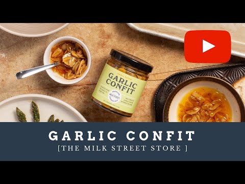 Milk Street Garlic Confit