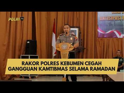 RAKOR POLRES KEBUMEN CEGAH GANGGUAN KAMTIBMAS SELAMA RAMADAN