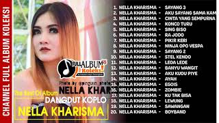 Download lagu DANGDUT KOPLO NELLA KHARISMA ALBUM SAYANG 3 Album terbaru Tahun 2018 mp3