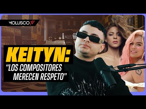 Keityn El Genio detrás de Shakira “Los compositores no reciben lo que merecen”