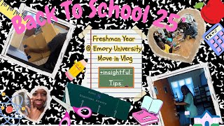 EMORY UNIVERSITY MOVE-IN VLOG 🦅📦| Tips, Regrets, & Real Advice No One Told Me