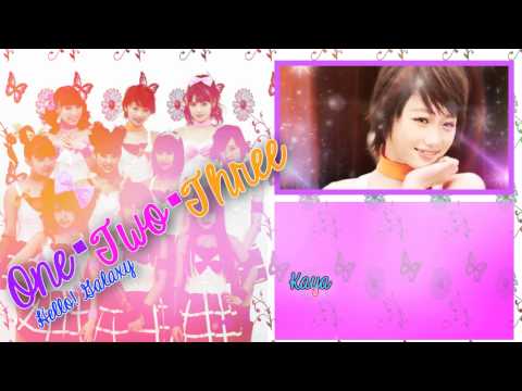 ★★Hello! Galaxy★★ 「One・Two・Three」