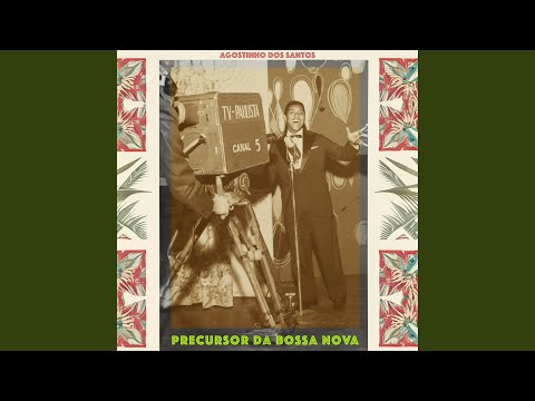 Saudade Querida - Agostinho Dos Santos