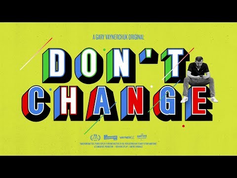 &#x202a;Don’t Change Who You Are Because of One Person | A Gary Vaynerchuk Original&#x202c;&rlm;