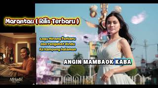 Download lagu Marantau ( Terbaru Rilis ) Rayo katibo pulang kampuang [ AfriadiSong] mp3