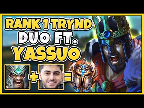 #1 TRYNDAMERE WORLD UNREAL DUO FT. YASSUO (RANK 1 YASUO WORLD) VS. BOXBOX RIVEN - League of Legends