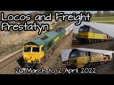 Prestatyn 26.03.22-02.04.22 Busy week of freight - Class 60 Class 66 Class 70 - Colas Freightliner