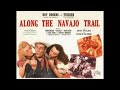 Along the Navajo Trail (1945)