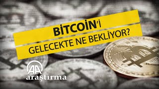 Bitcoinin Sonu Ne Olacak