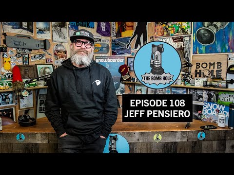 Jeff Pensiero | The Bomb Hole Episode 108