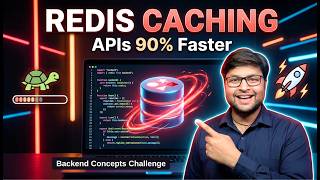 How Redis Makes APIs 90% Faster | Redis Caching Tutorial for Backend Engineer | HINDI