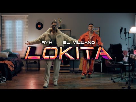 RYH, El Villano - LOKITA