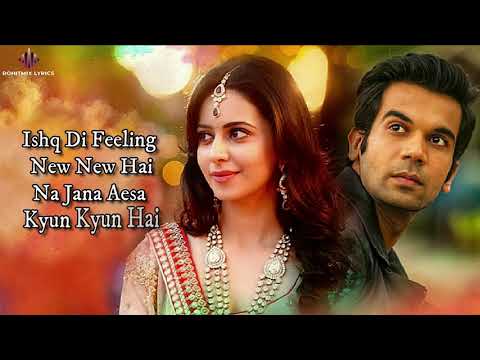 Ishq Di Feeling (LYRICS) - Shimla Mirch | Hema M, Rajkummar R, Rakul S| Meet Bros Anjjan| Stebin Ben