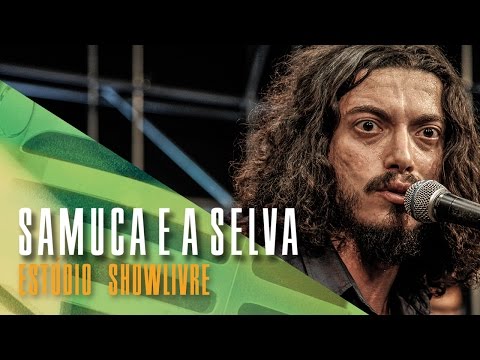 "Esperanza (bem vindo à selva)" - Samuca e a Selva no Estúdio Showlivre 2017