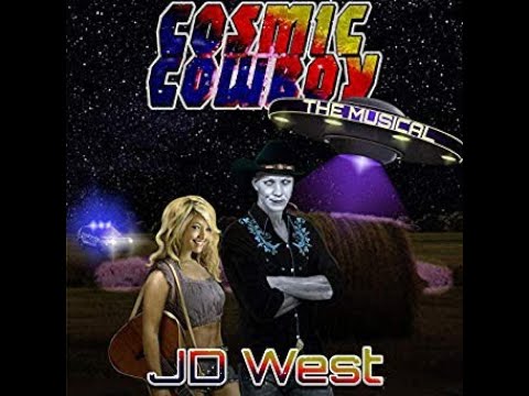 Cosmic Cowboy the Musical by JD West: An Alien Musical, Sci-Fi, Romantic Comedy: Audiobook Trailer